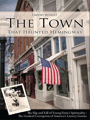cover image of The Town That Haunted Hemingway